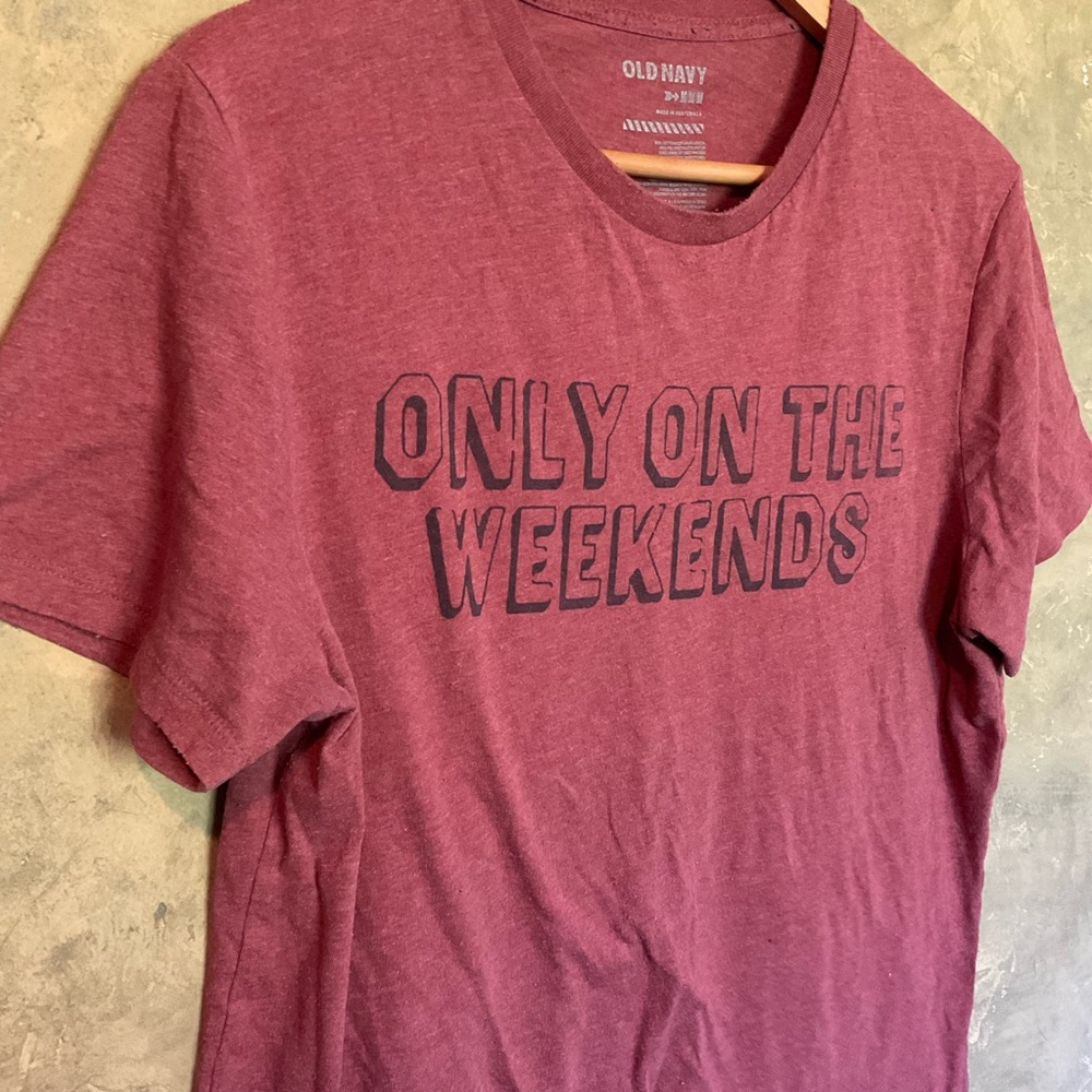 Old Navy Only on the Weekends Graphic Tee